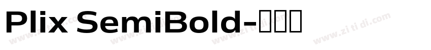 Plix SemiBold字体转换